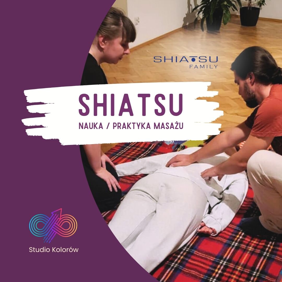 Nauka praktyka masażu Shiatsu w Krakowie